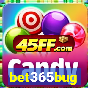 bet365bug
