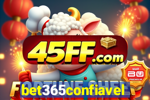 bet365confiavel