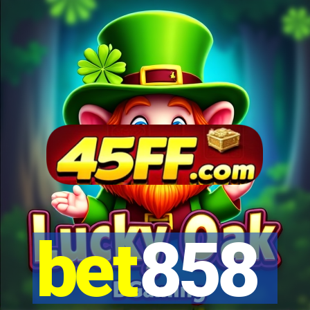 bet858