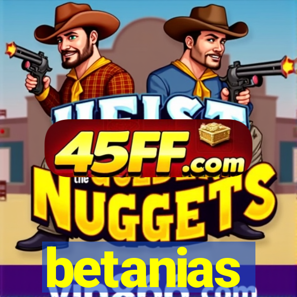 betanias