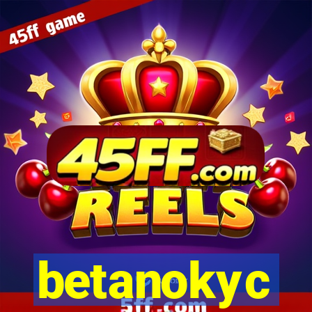 betanokyc