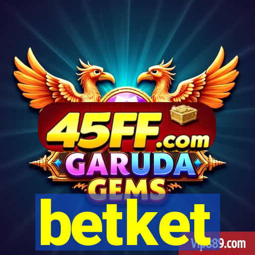 betket