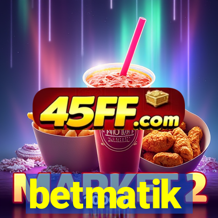 betmatik
