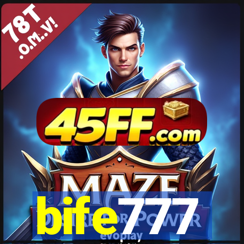 bife777