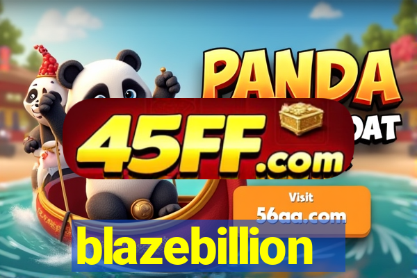 blazebillion