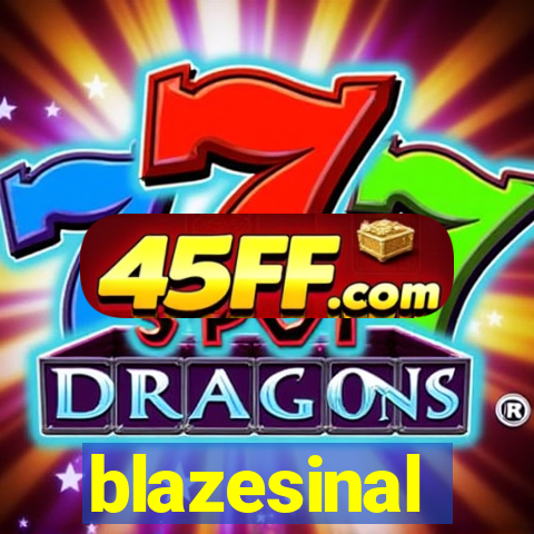 blazesinal