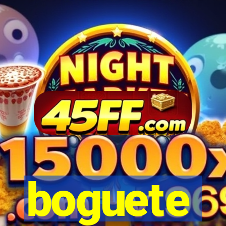 boguete