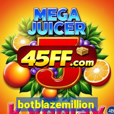 botblazemillion