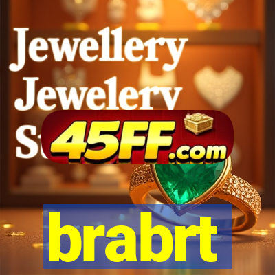 brabrt