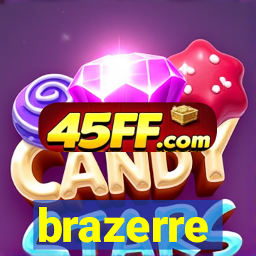 brazerre