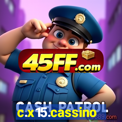 c.x15.cassino