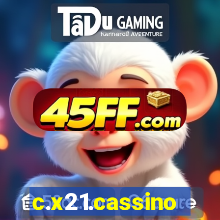 c.x21.cassino