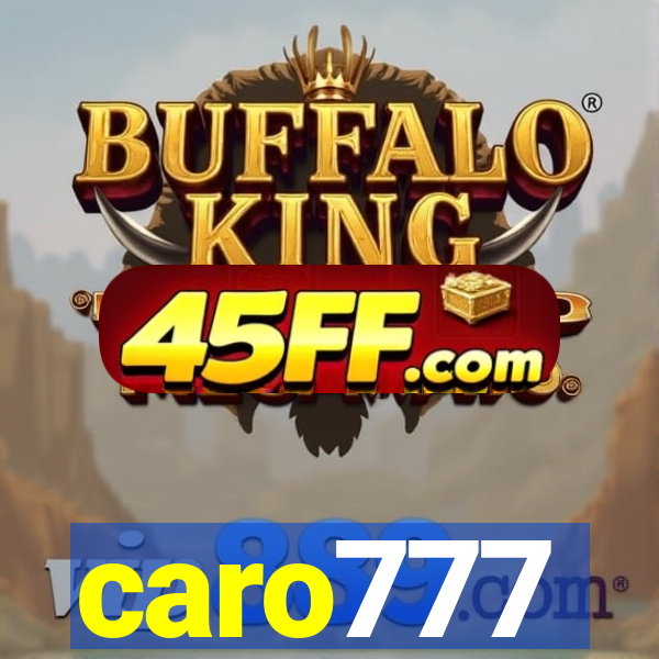 caro777