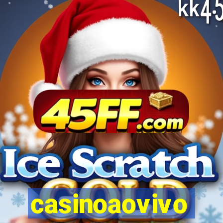 casinoaovivo