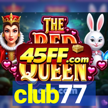 club77