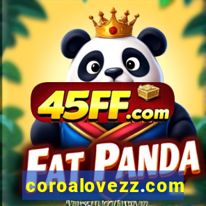 coroalovezz.com