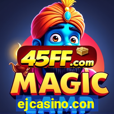 ejcasino.con