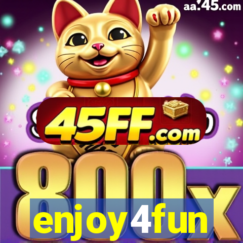 enjoy4fun