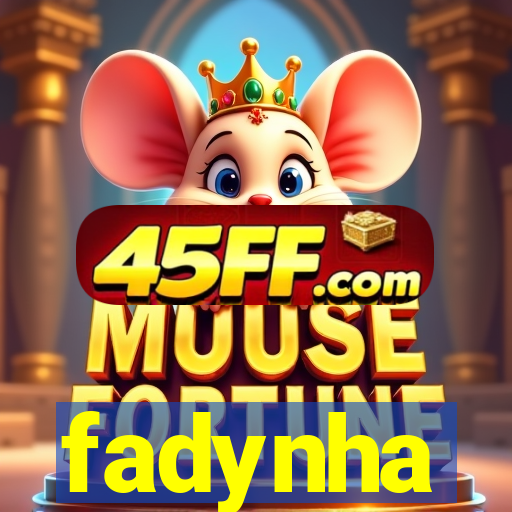 fadynha