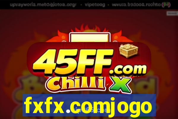 fxfx.comjogo