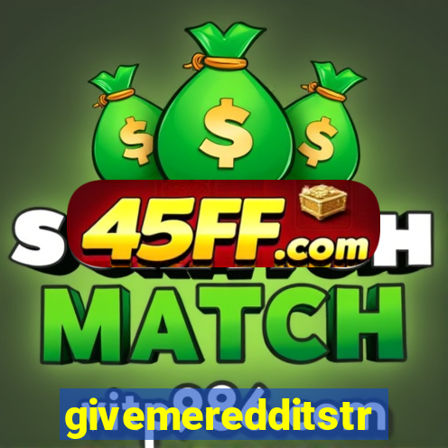 givemeredditstream