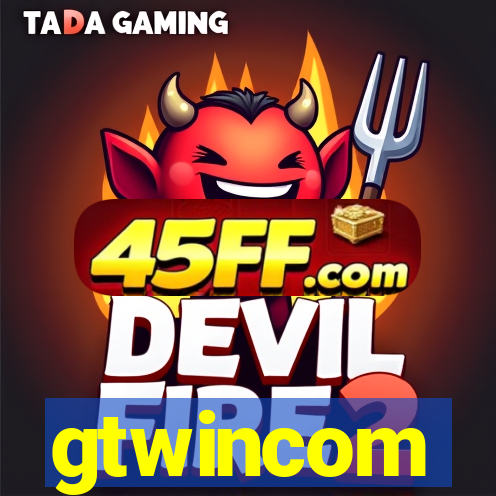 gtwincom