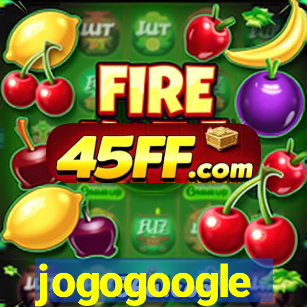 jogogoogle