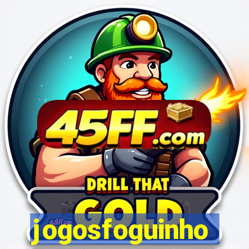 jogosfoguinho