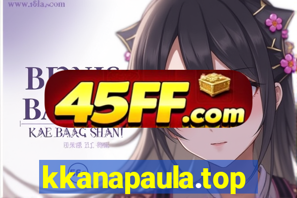 kkanapaula.top