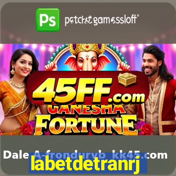 labetdetranrj