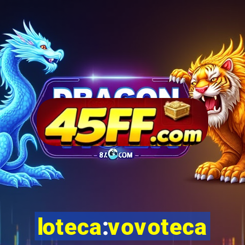 loteca:vovoteca