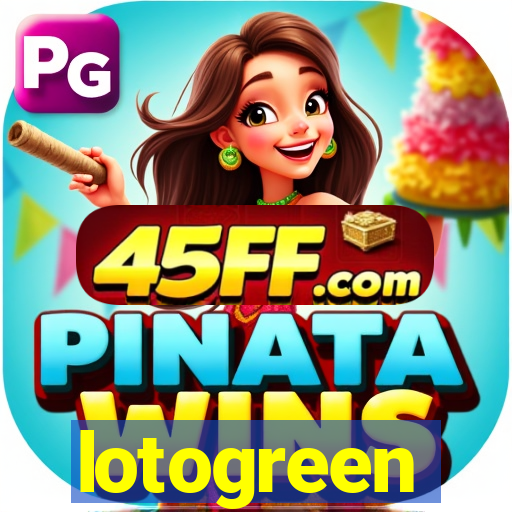 lotogreen