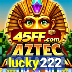 lucky222