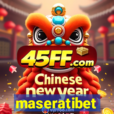 maseratibet