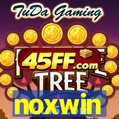 noxwin