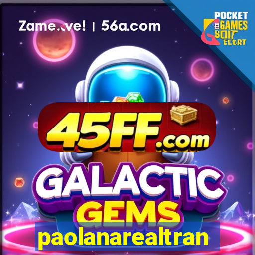 paolanarealtrans