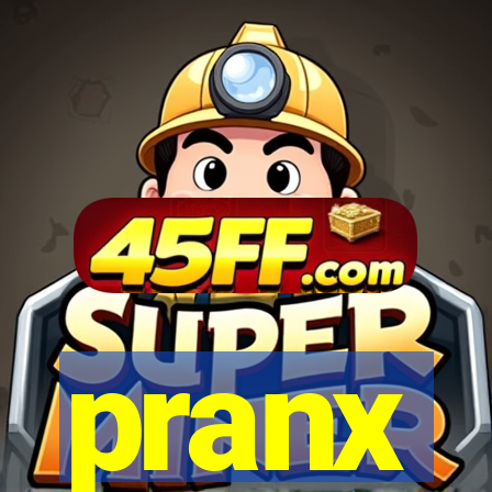 pranx