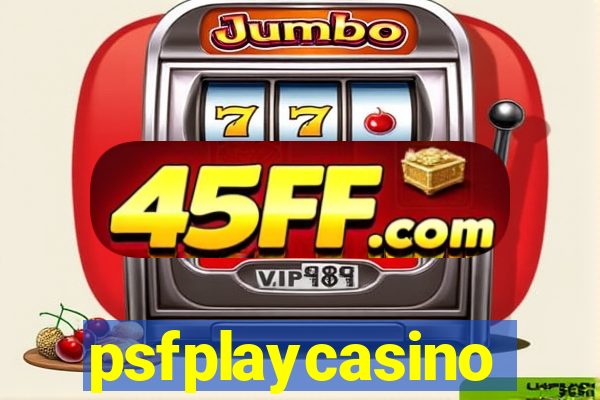 psfplaycasino