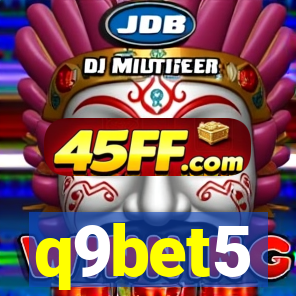 q9bet5
