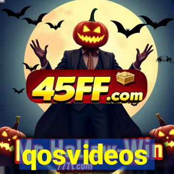 qosvideos