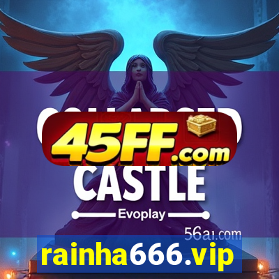rainha666.vip