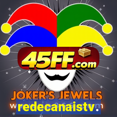 redecanaistv.