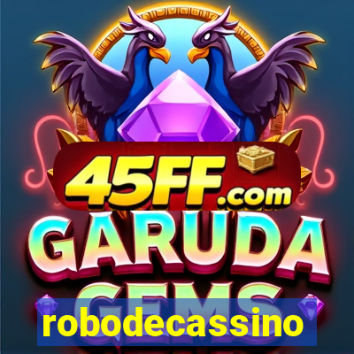 robodecassino