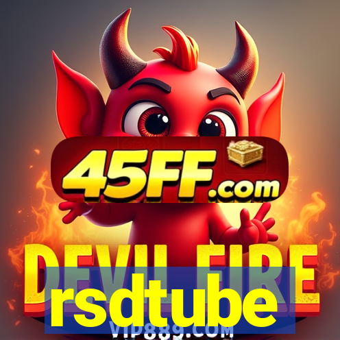 rsdtube