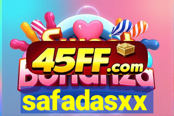 safadasxx