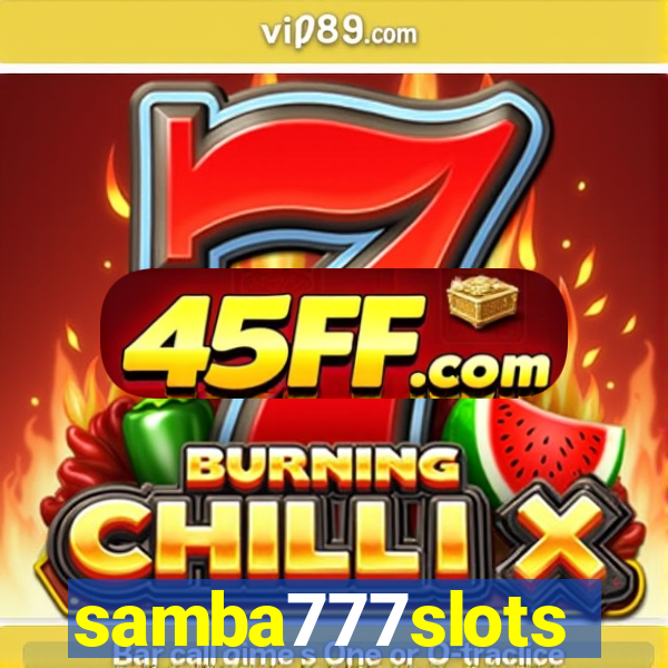 samba777slots