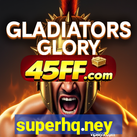 superhq.ney
