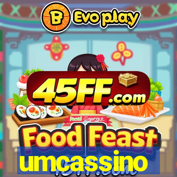 umcassino