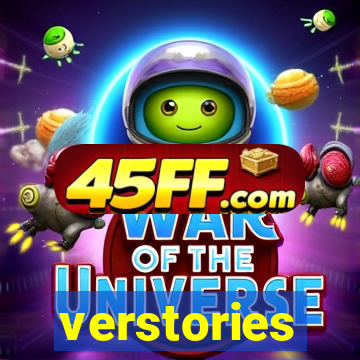 verstories