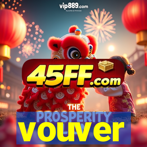 vouver
